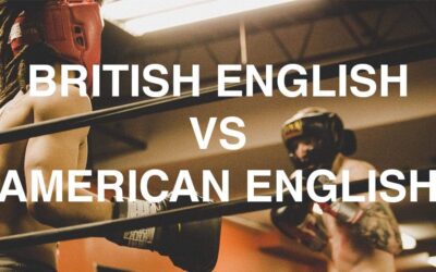 BRITISH ENGLISH vs AMERICAN ENGLISH